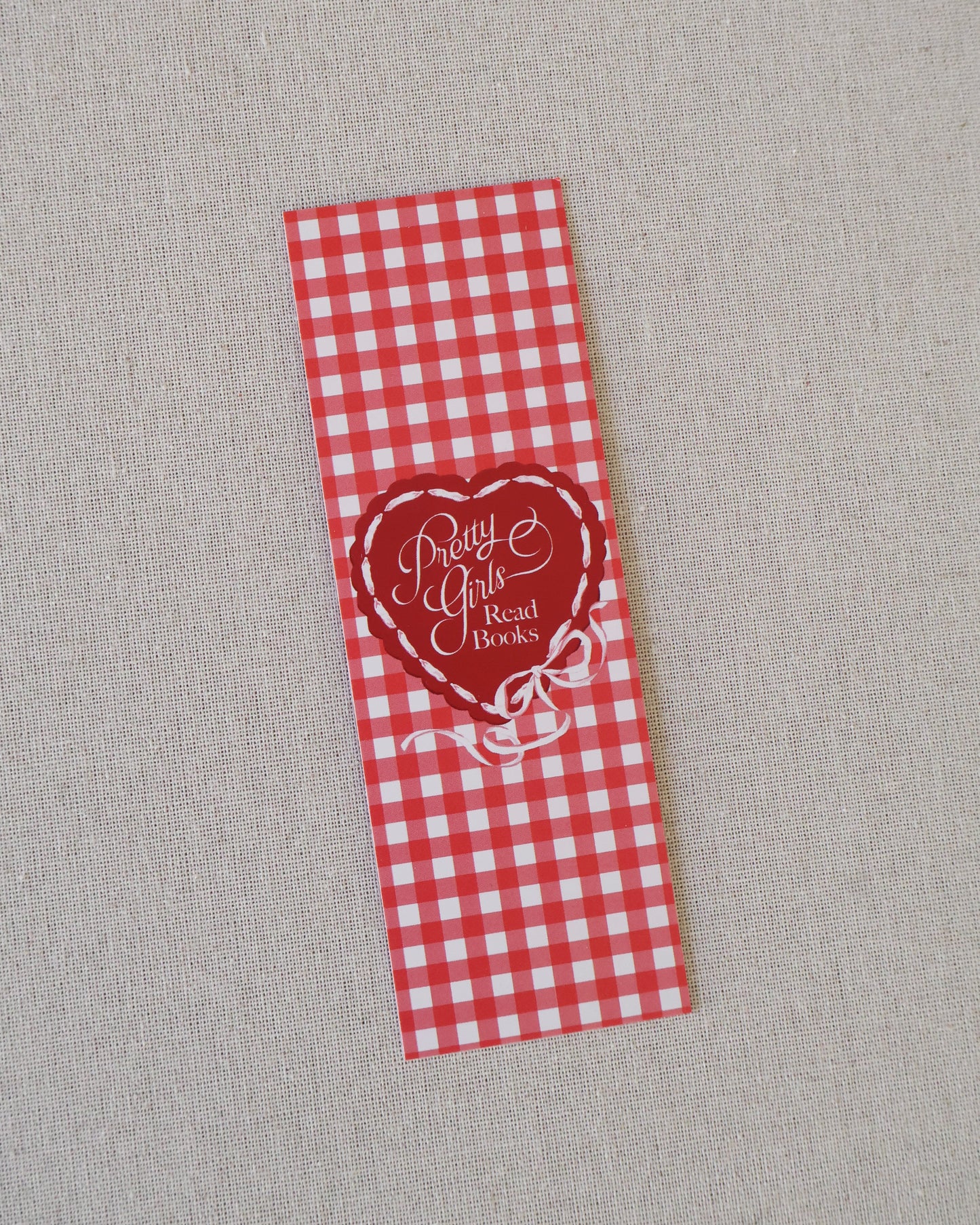 Pretty Girls Read Books Bookmark