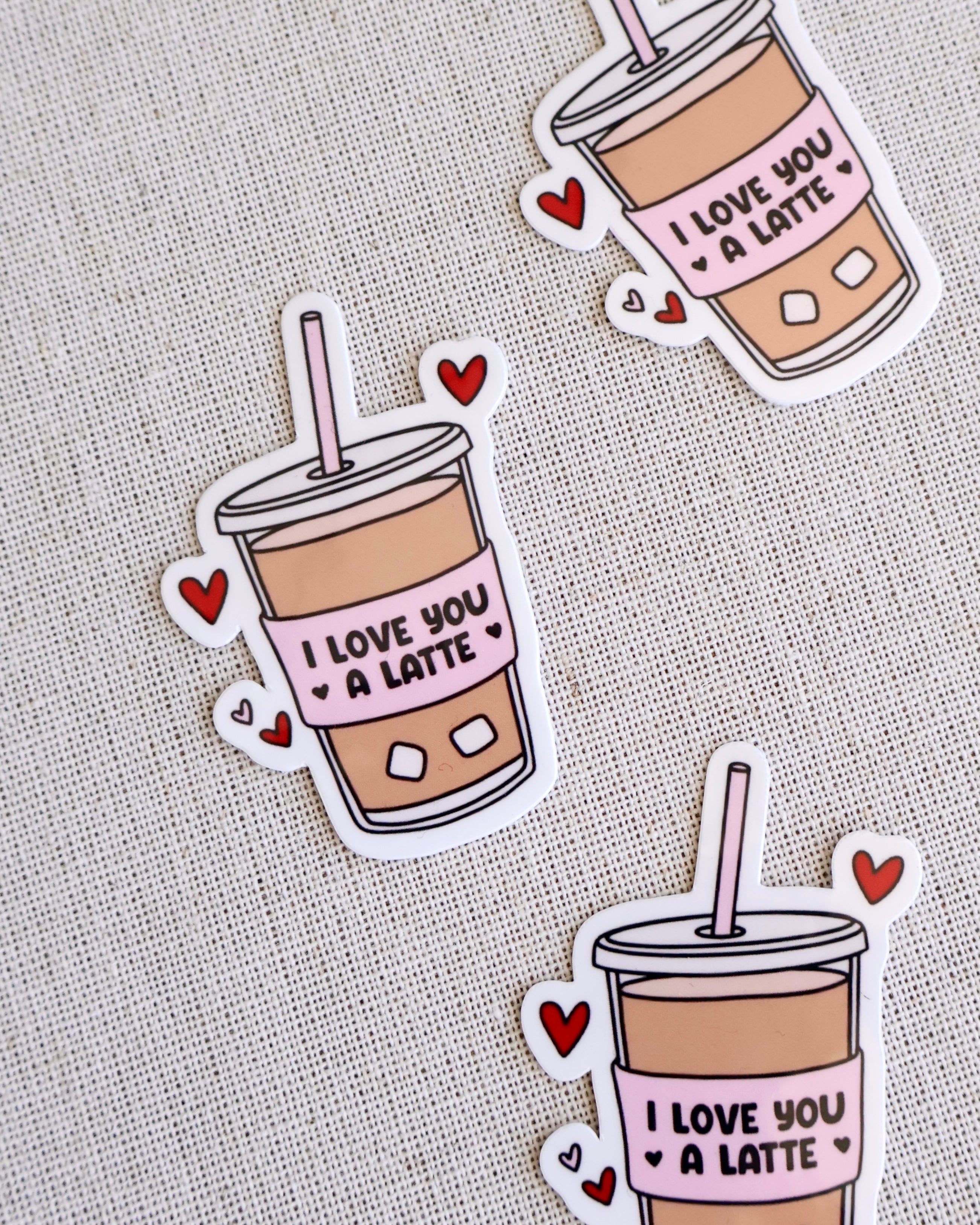 I Love You A Latte Sticker