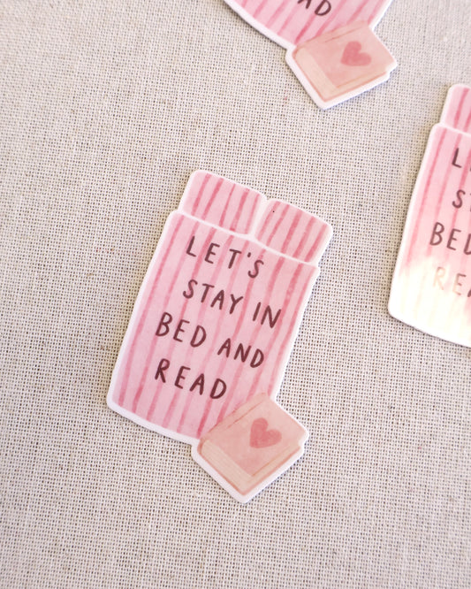 Let’s Stay In Bed Sticker