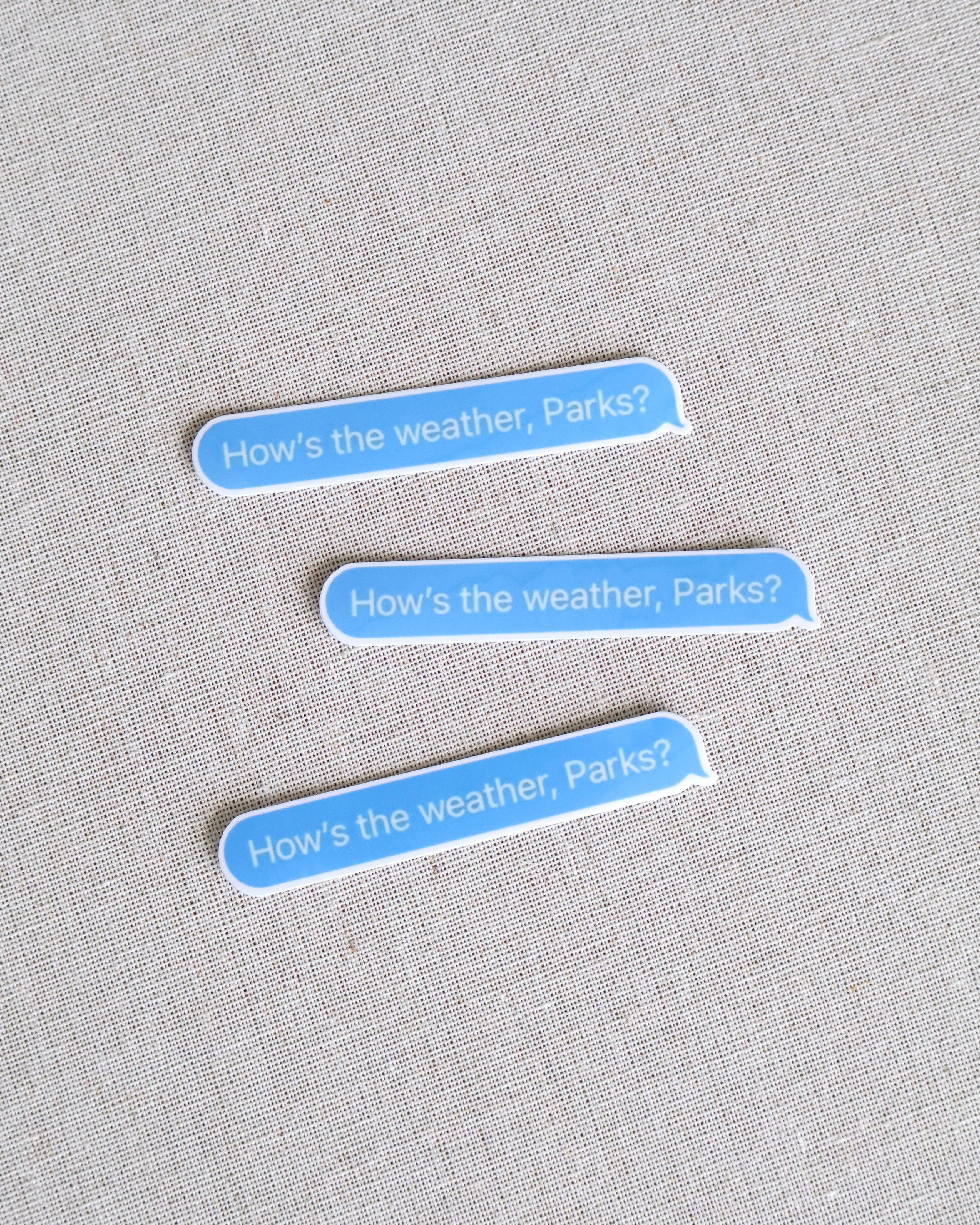 How’s The Weather? Text Bubble Sticker