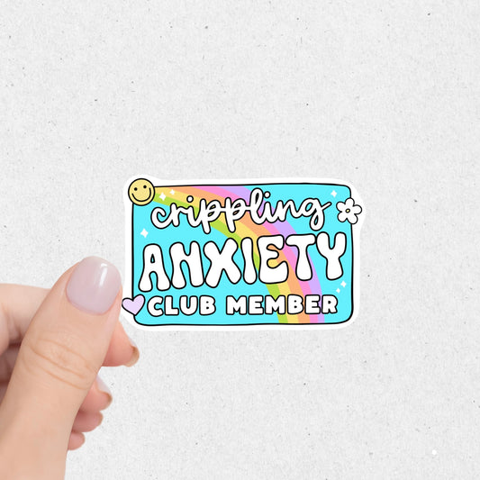 Crippling Anxiety Sticker