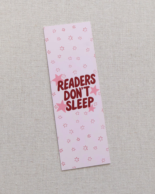 Readers Don’t Sleep Bookmark