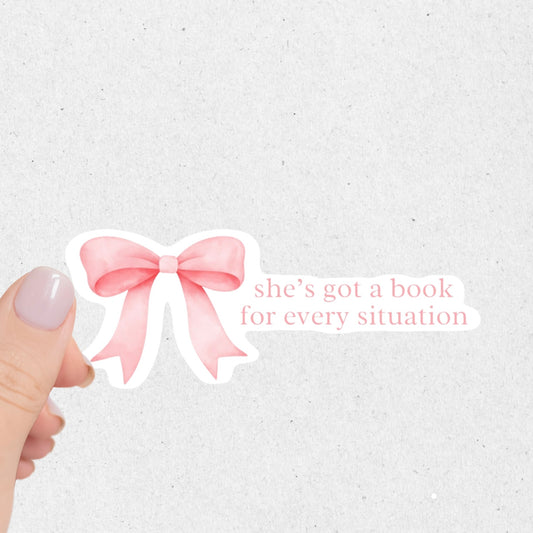 She’s Got A Book For Every Situation Bow Sticker