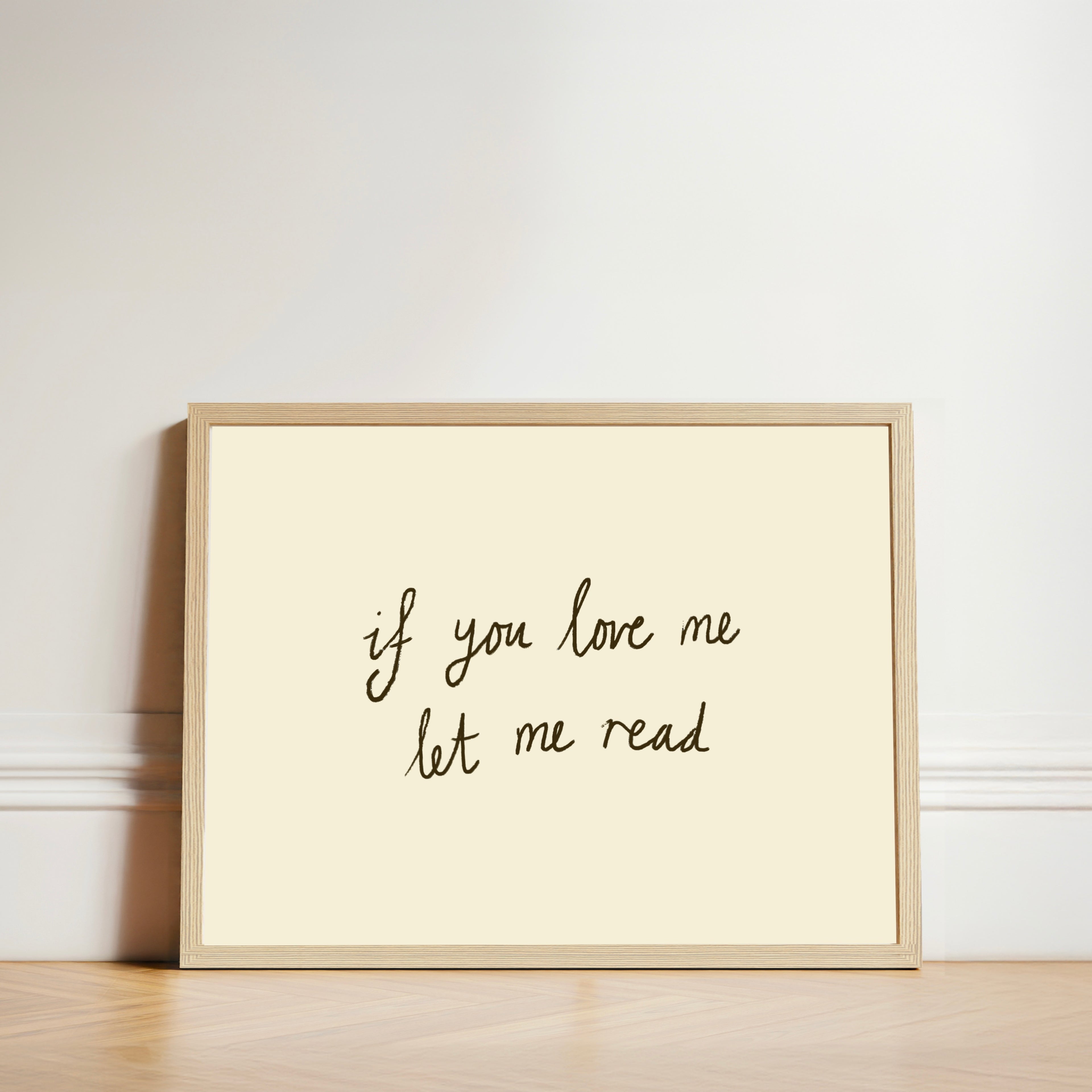 If You Love Me Let Me Read Print