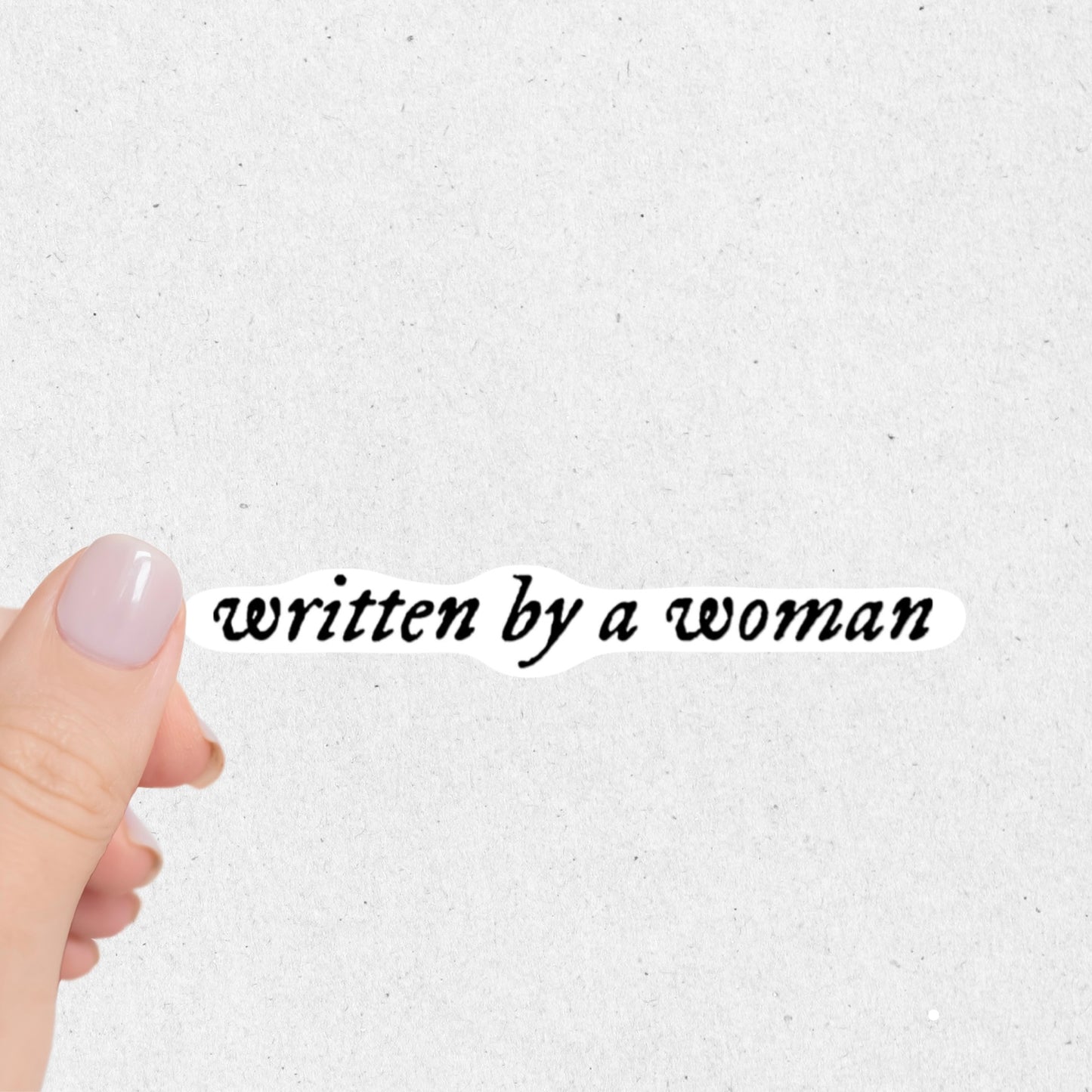 Written By A Woman Sticker