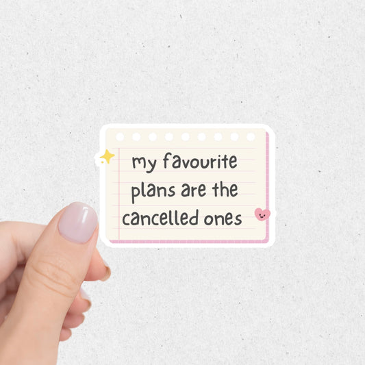 Cancelled Plans Sticker