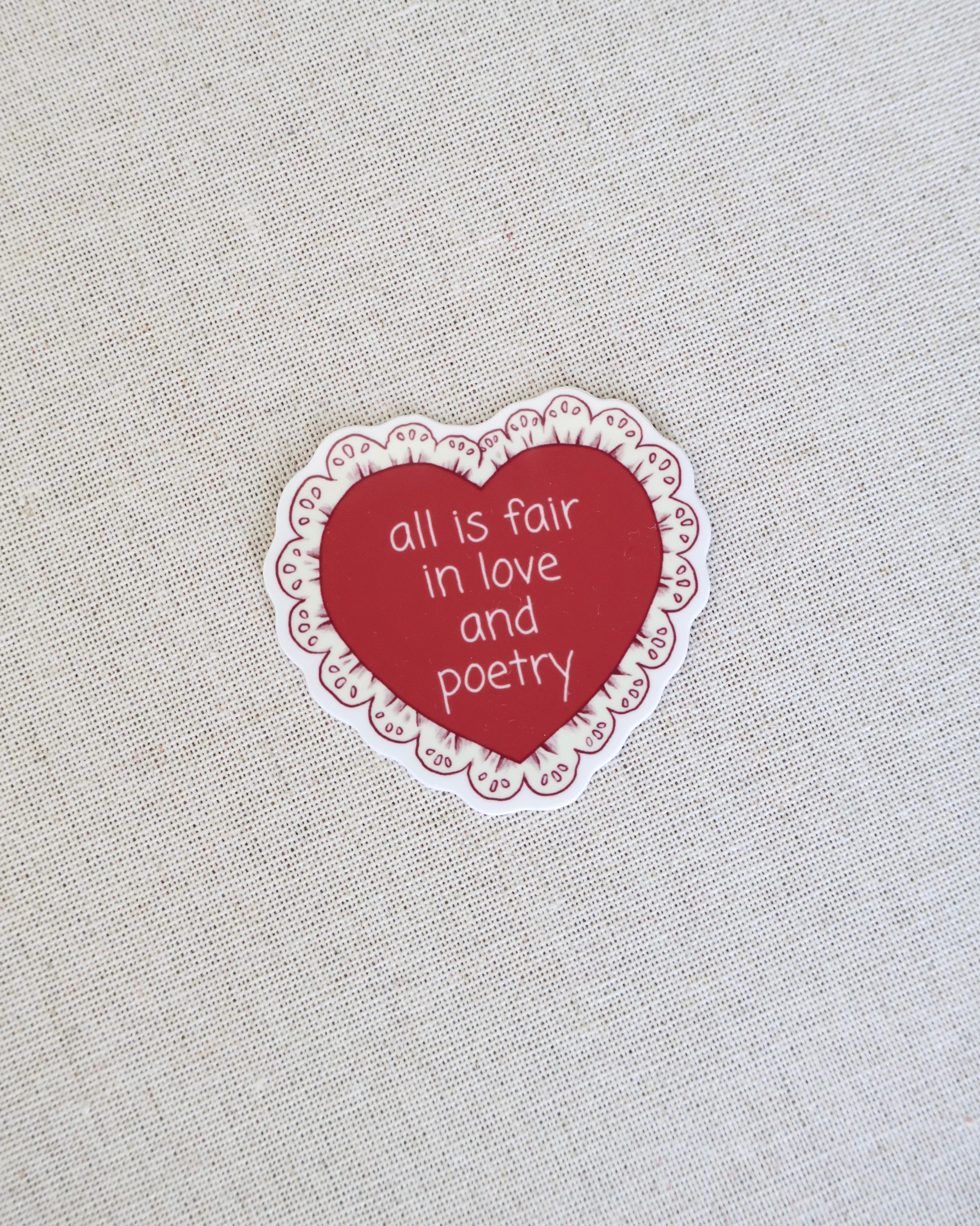All Is Fair Sticker