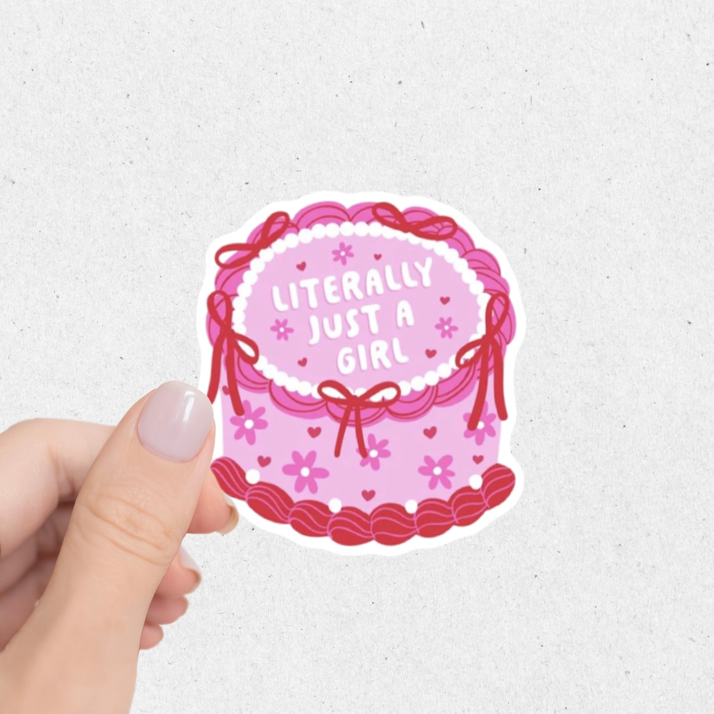 Literally Just A Girl Cake Sticker