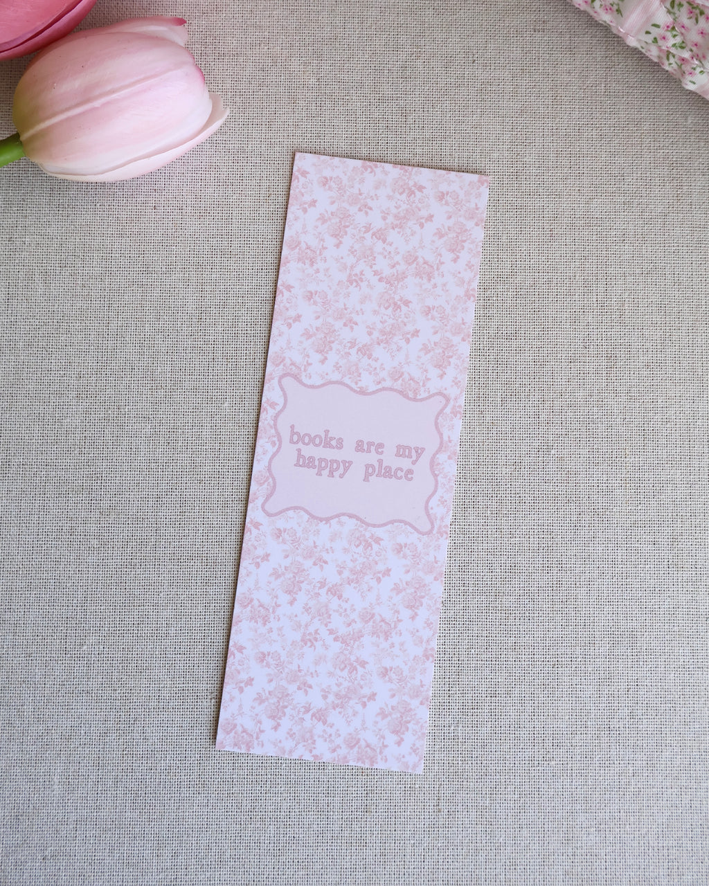 Books Are My Happy Place Bookmark