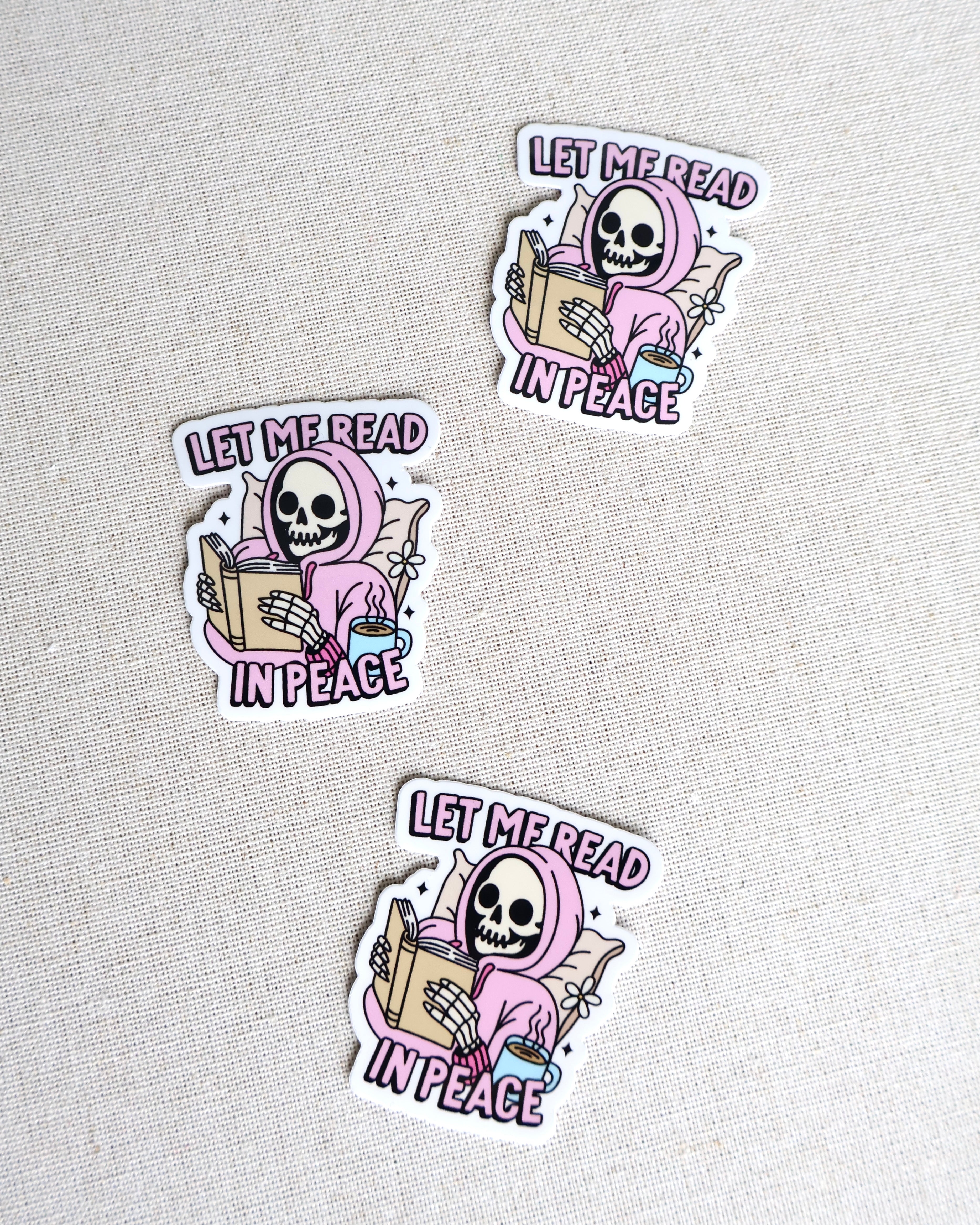 Let Me Read In Peace Sticker