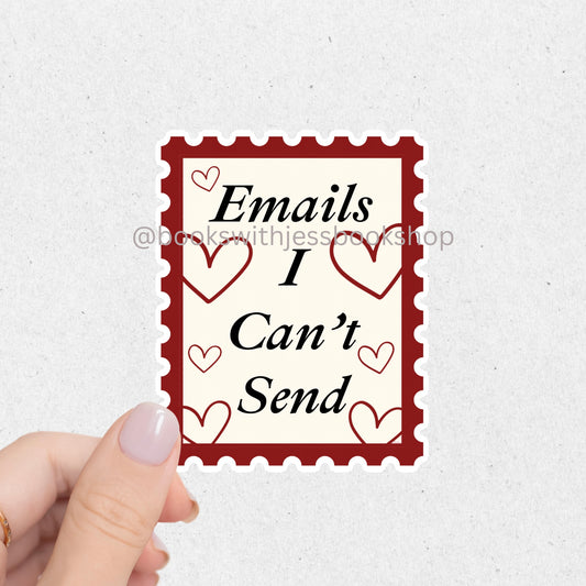 Emails I Can’t Send Sticker