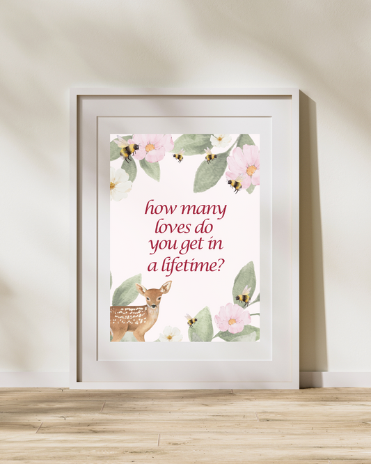 How Many Loves Print