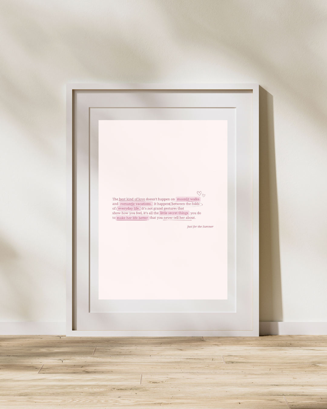 Just For The Summer Quote Print