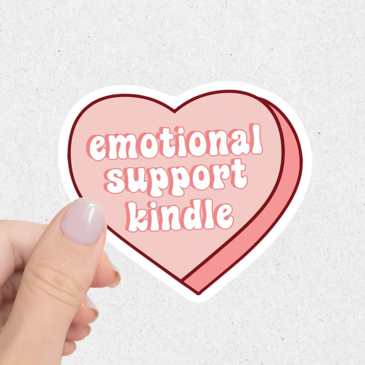 Emotional Support Kindle Sticker